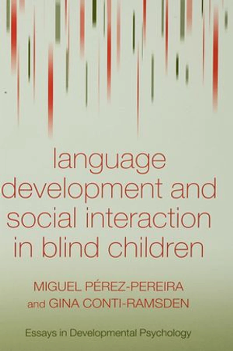 Language Development and Social Interaction Blind Children