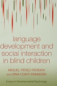 Language Development and Social Interaction Blind Children