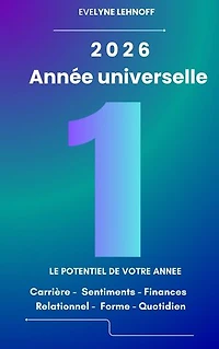 2026 - Le potentiel de votre année: Explorez les mystères de votre avenir
