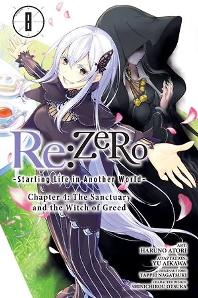 Re:ZERO -Starting Life Another World-, Chapter 4: the Sanctuary and Witch of Greed, Vol. 8 (manga)