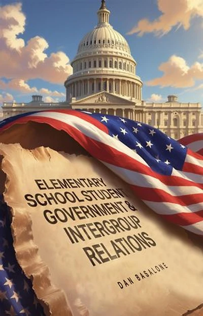 Elementary School Student Government & Intergroup Relations