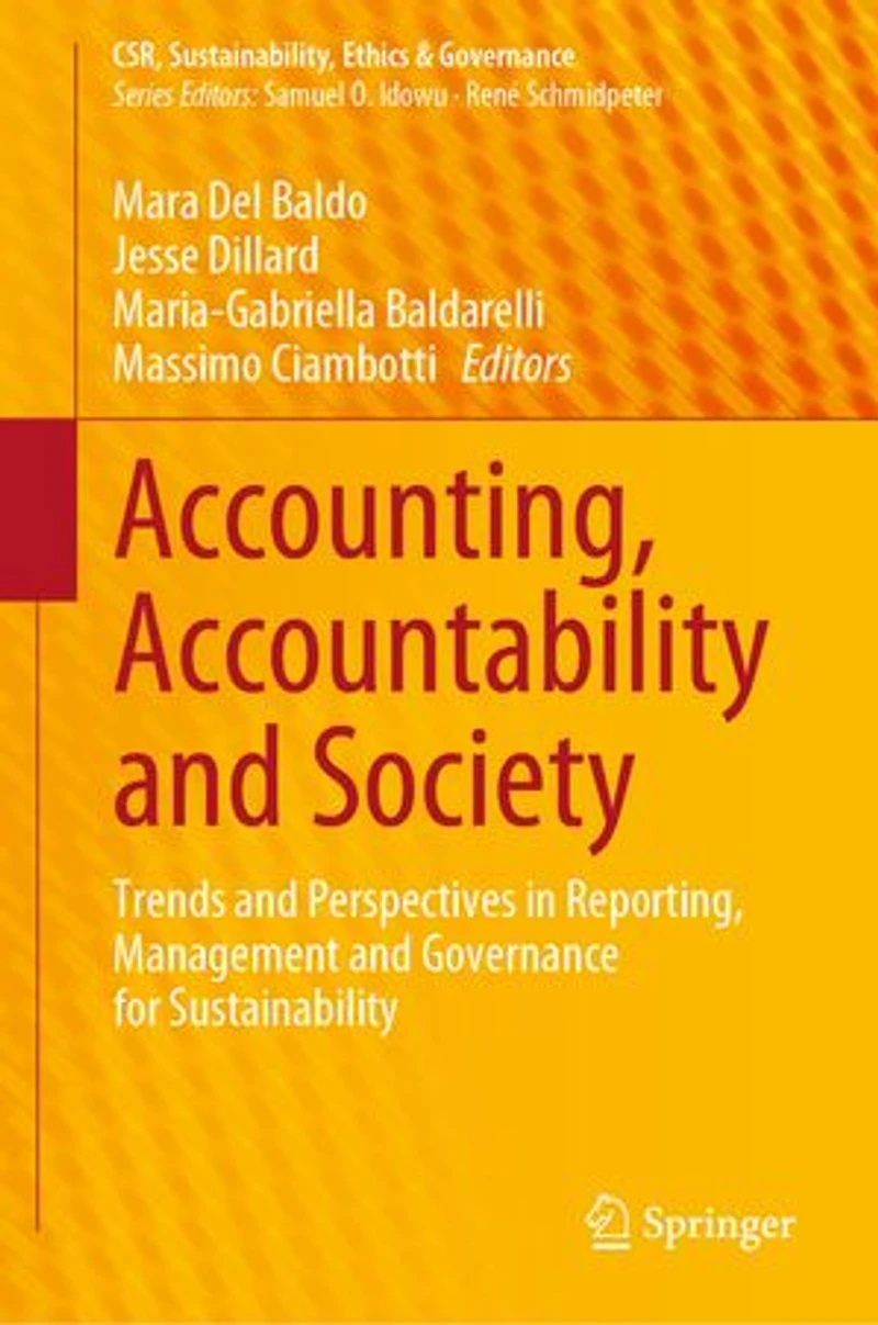 Accounting, Accountability and Society: Trends Perspectives Reporting, Management Governance for Sustainabili: Sustainability