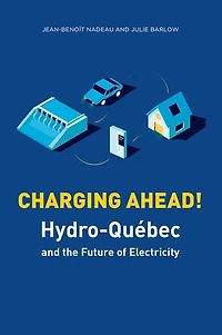 Charging Ahead: Hydro-québec And The Future Of Electricity