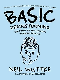 Basic Brainstorming: the Start of Creative Thinking Process