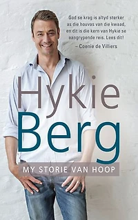 Hykie Berg: My storie van hoop: My storie van hoop