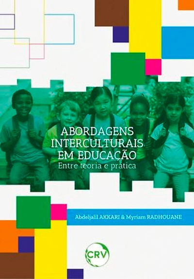 Abordagens interculturais em educação: Entre teoria e prática