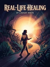 Real-Life Healing