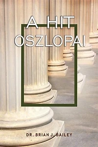 A hit oszlopai