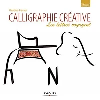 Calligraphie créative: les lettres voyagent