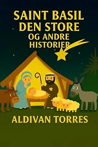 Saint Basil den Store og Andre Historier