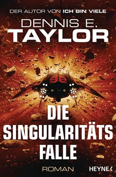 Die Singularitätsfalle: Roman