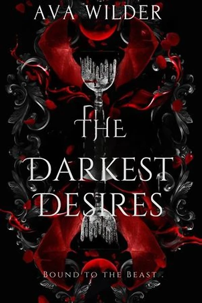The Darkest Desires: Bound To The Beast
