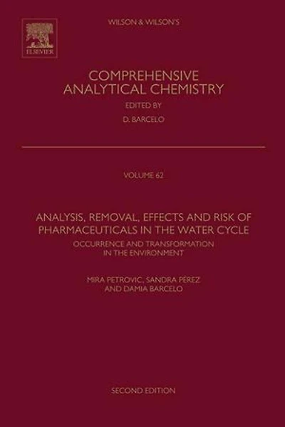 Analysis, Removal, Effects and Risk of Pharmaceuticals in the Water Cycle: Occurrence and Transformation in the Environment