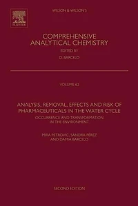 Analysis, Removal, Effects and Risk of Pharmaceuticals in the Water Cycle: Occurrence and Transformation in the Environment