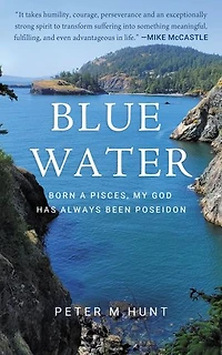 Blue Water: Born a Pisces, Poseidon Has Always Been My God