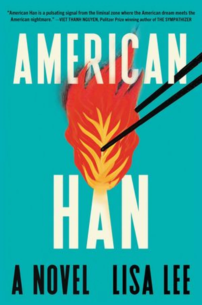 American Han: A Novel