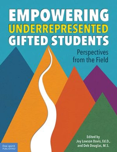 Empowering Underrepresented Gifted Students: Perspectives From The Field