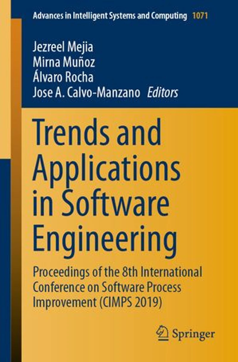 Trends and Applications Software Engineering: Proceedings of the 8th International Conference on Process Improvement (CIMPS 2019)