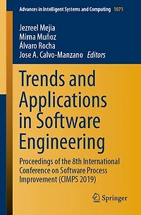Trends and Applications Software Engineering: Proceedings of the 8th International Conference on Process Improvement (CIMPS 2019)