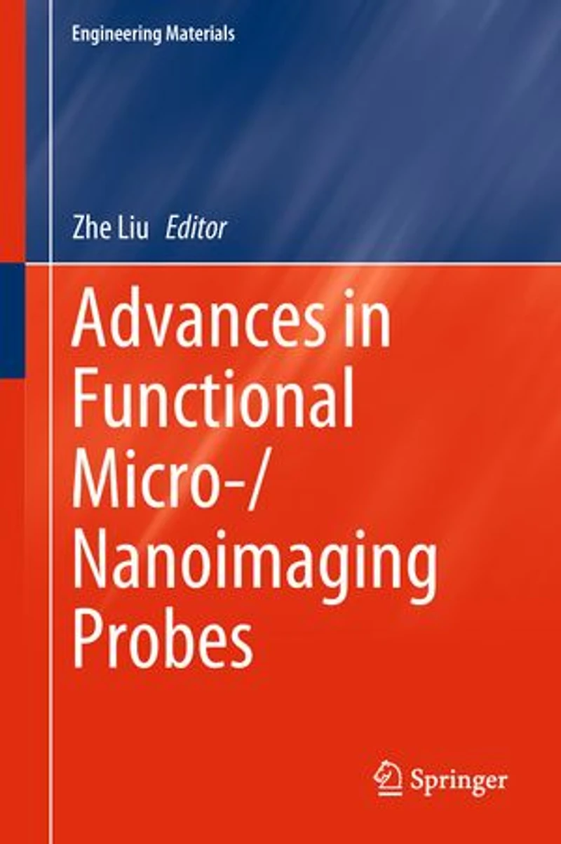 Advances Functional Micro-/Nanoimaging Probes
