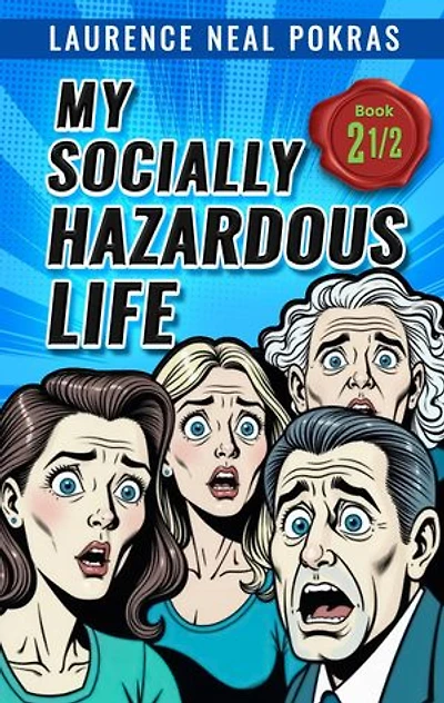 My Socially Hazardous Life 2 1/2