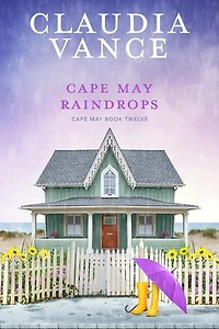 Cape May Raindrops (Cape May Book 12): Cape May, #12