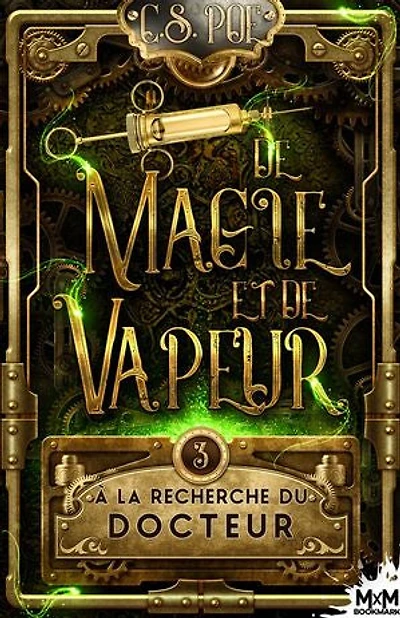 A la recherche du Docteur: de magie et vapeur, T3