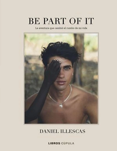 Be part of it: La aventura quer cambió el rumbo de mi vida