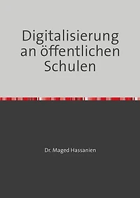 Digitalisierung an den öffentlichen Schulen