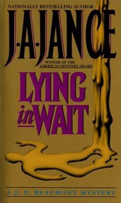 Lying Wait: A J.P. Beaumont Novel