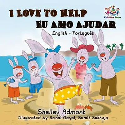 I Love to Help - Eu Amo Ajudar: English Portuguese Bilingual Collection