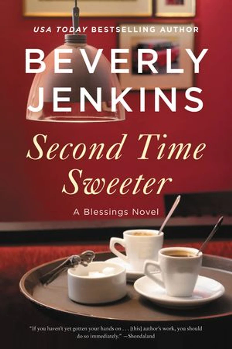 Second Time Sweeter: A Blessings Novel