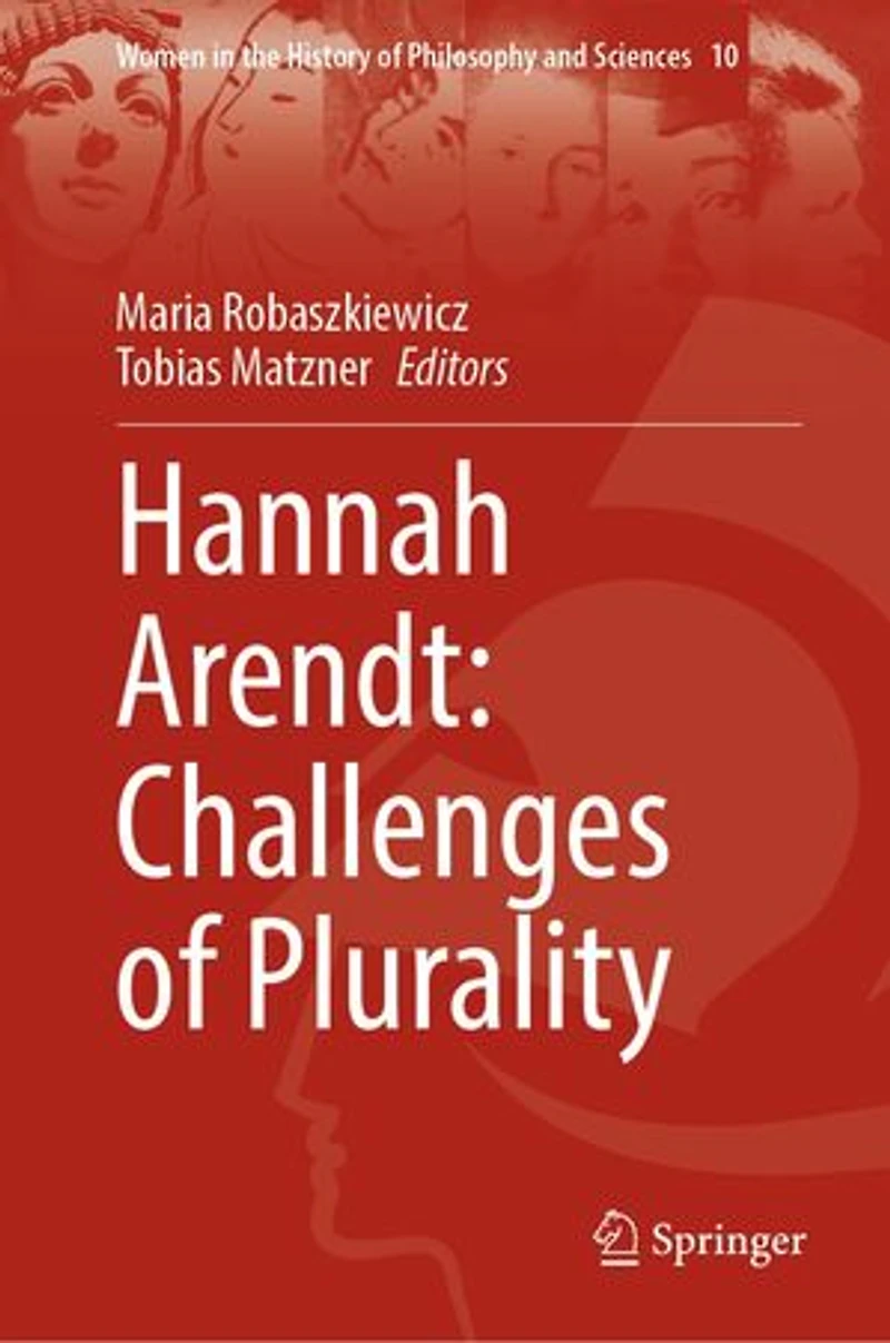 Hannah Arendt: Challenges Of Plurality