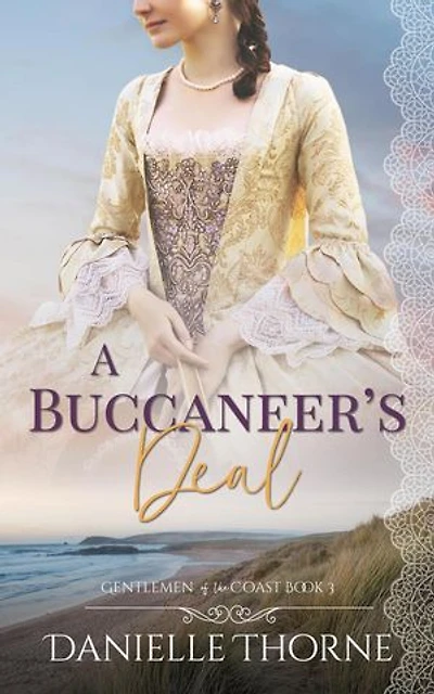 A Buccaneer's Deal: Gentlemen of the Coast