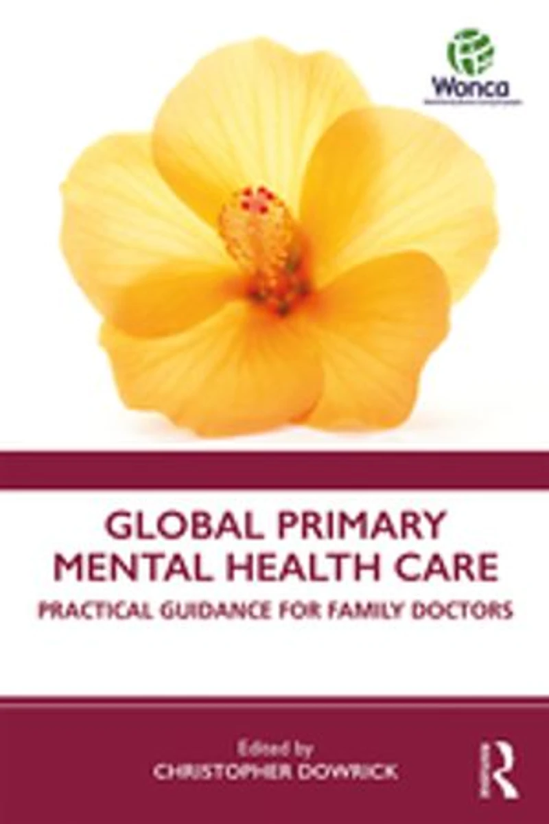 Global Primary Mental Health Care: Practical Guidance For Family Doctors