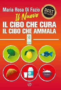 Il Nuovo Il cibo che cura Il cibo che ammala