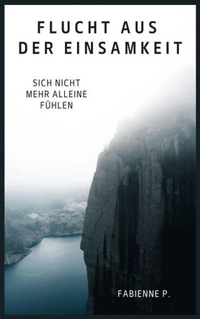 Flucht aus der Einsamkeit: Sich nicht mehr alleine fühlen