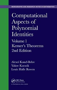 Computational Aspects of Polynomial Identities: Volume l, Kemer's Theorems
