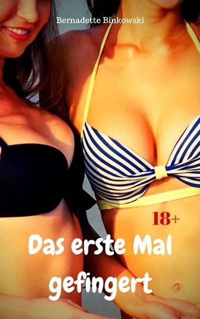 Das erste Mal gefingert: Perverse Lesben Story
