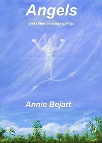 Angels and Other Invisible Beings