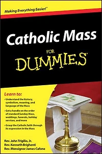 Catholic Mass For Dummies