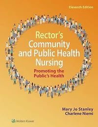 Rector's Community and Public Health Nursing: Promoting the Public's