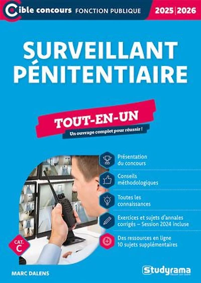 Surveillant pénitentiaire - Tout-en-un - Catégorie B - Concours 2026-2027 : À jour de la réforme du concours