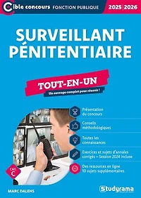Surveillant pénitentiaire - Tout-en-un - Catégorie B - Concours 2026-2027 : À jour de la réforme du concours