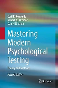 Mastering Modern Psychological Testing: Theory And Methods