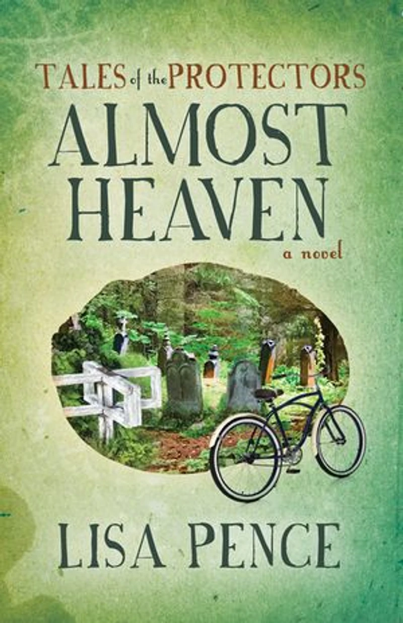 Tales Of The Protectors: Almost Heaven