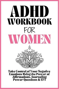 ADHD Workbook for Women