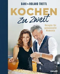 Kochen zu zweit: Rezepte für genussvolle Momente