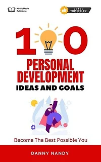 100 Personal Development Ideas and Goals