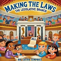 Making the Laws: The Legislative Branch